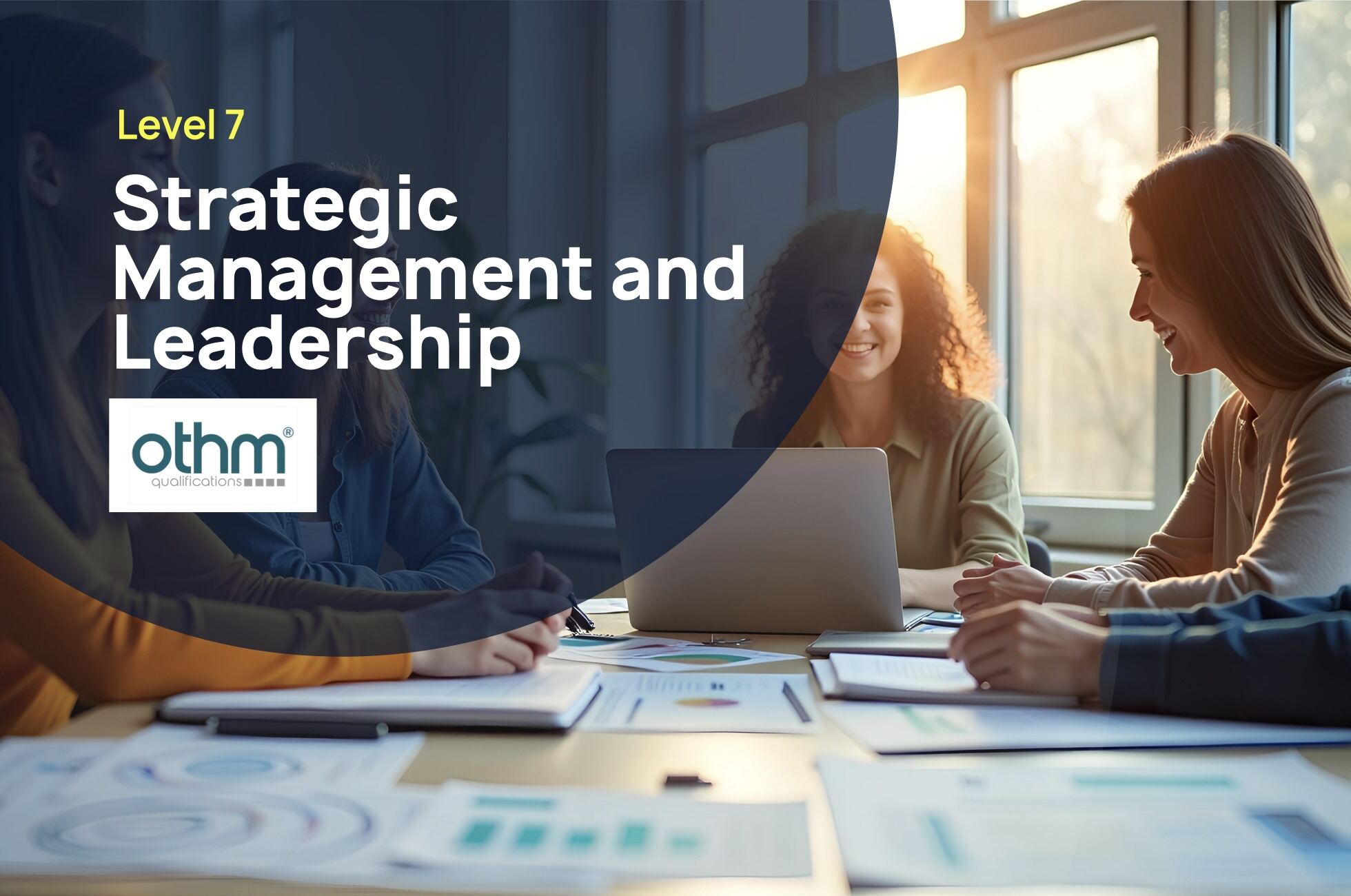 Level 7 Diploma in Strategic Management and Leadership